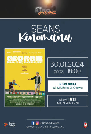 seans kinomana - dżordżi ma się dobrze