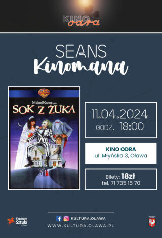 Plakat Seans Kinomana - Sok z żuka