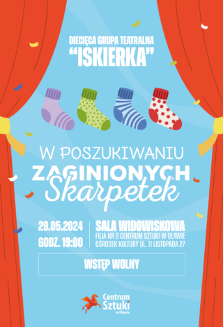 plakat dziecięcej grupy teatralnej "iskierka" - w sztuce pod tytułem " w poszukiwaniu zaginionych skarpetek"